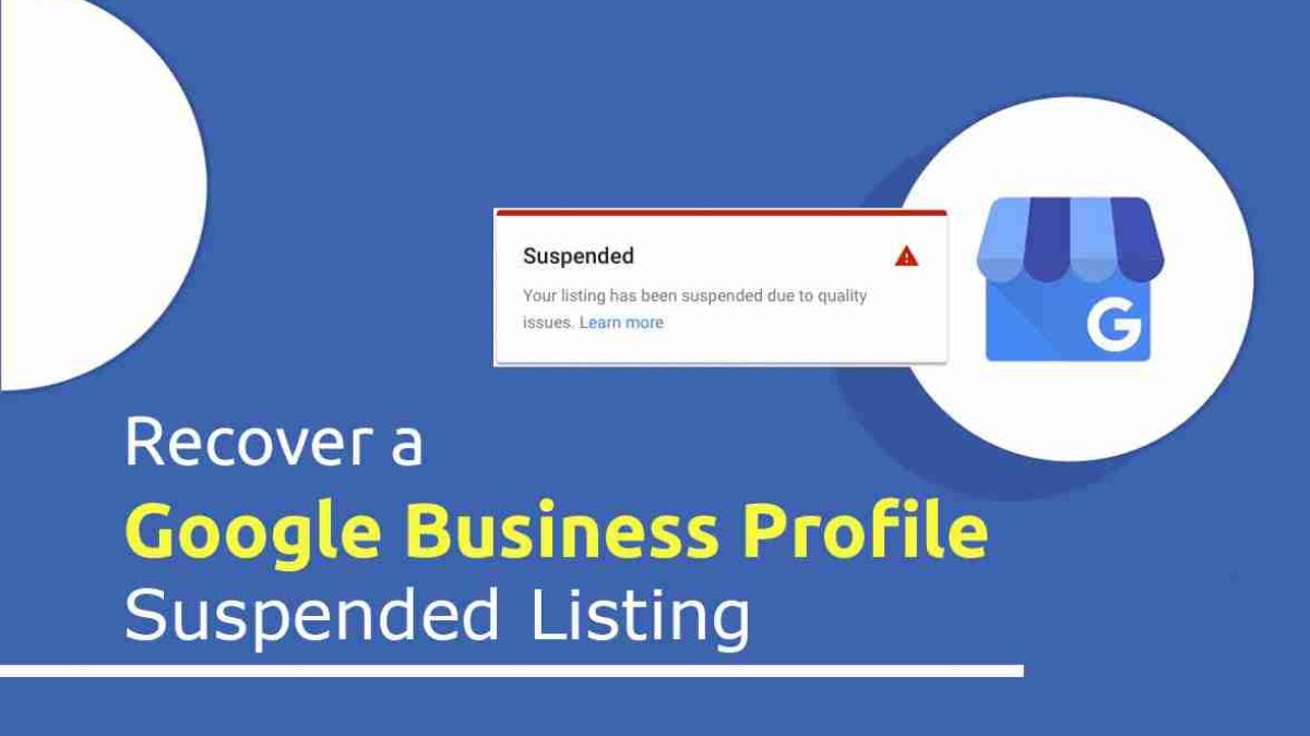 Step by step guide to recovering a lost Google Business Profile and restoring business listing access