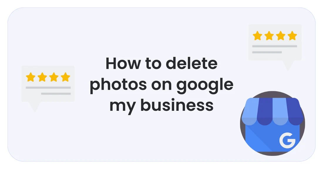 How to remove unwanted photos from Google Business Profile and manage business listing images